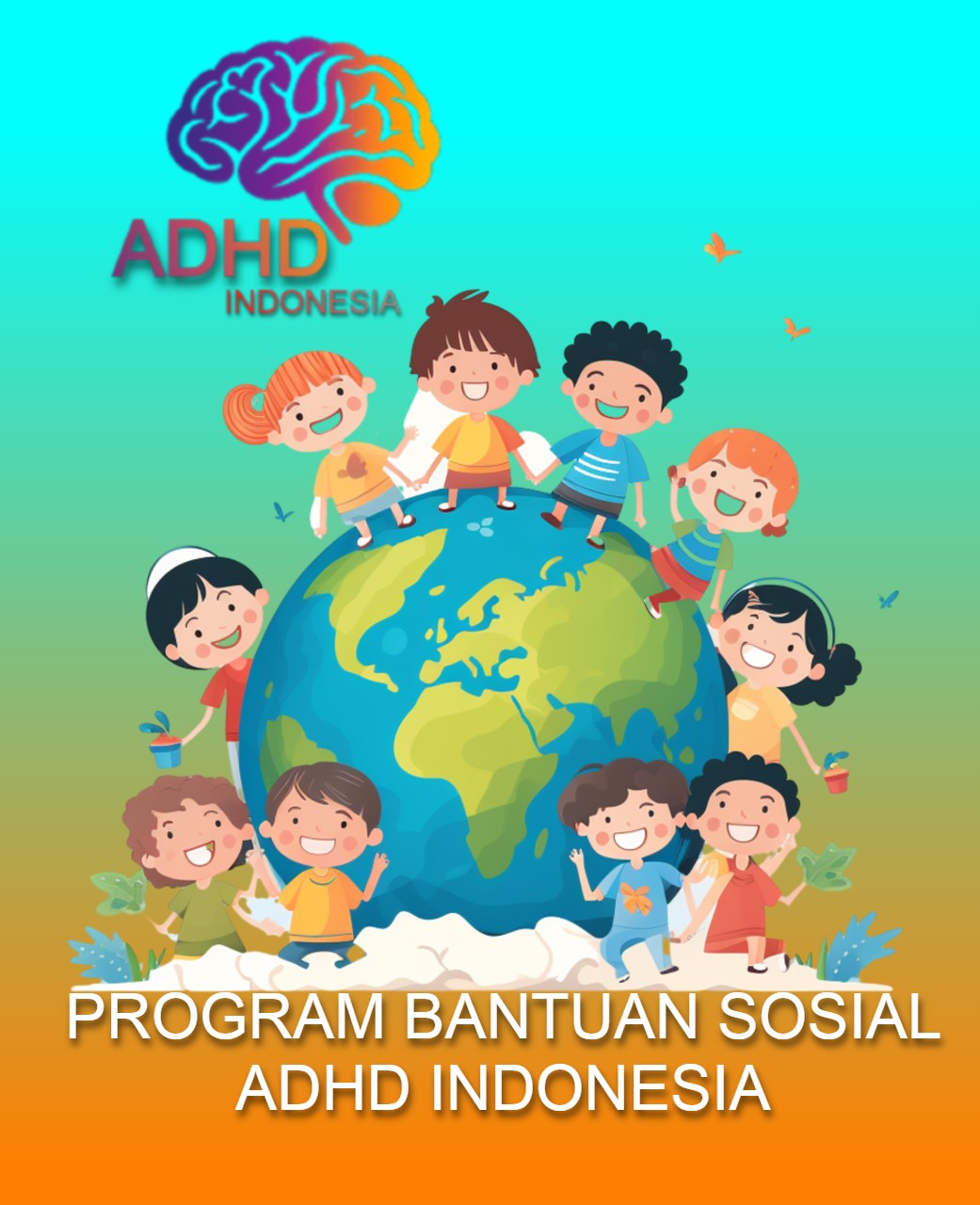 PROGRAM BANTUAN SOSIAL ADHD Indonesia Kota Kupang